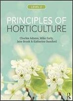 Principles Of Horticulture: Level 2