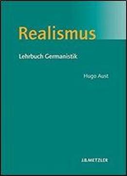 Realismus: Lehrbuch Germanistik