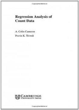 Regression Analysis Of Count Data (econometric Society Monographs)