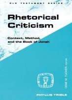 Rhetorical Criticism (Guides To Biblical Scholarship)