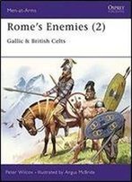 Rome's Enemies (2): Gallic & British Celts (Men-At-Arms)