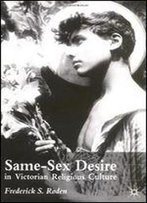 Same Sex Desire In Victorian Religious Culture
