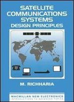 Satellite Communication Systems: Design Principles