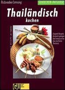 Thailandisch Kochen.