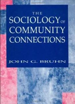 The Sociology Of Community Connections