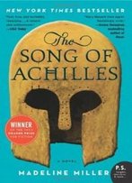The Song Of Achilles: A Novel (P.S.)