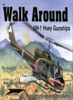 Uh-1 Huey Gunships - Walk Around No. 36