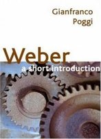 Weber: A Short Introduction