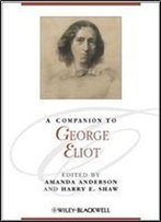 A Companion To George Eliot