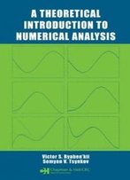 A Theoretical Introduction To Numerical Analysis