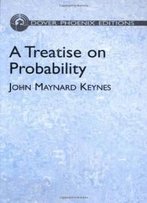 A Treatise On Probability (Dover Books On Mathematics)