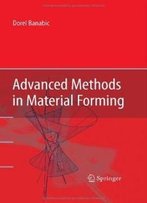 Advanced Methods In Material Forming