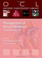 Atrial Fibrillation (Oxcard Library) (Oxford Cardiology Library)