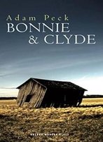 Bonnie & Clyde (Oberon Modern Plays)