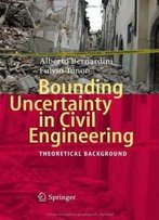 Bounding Uncertainty In Civil Engineering: Theoretical Background