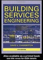 Building Services Engineering 1st Edition