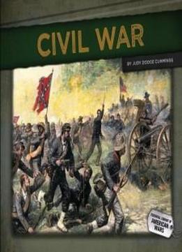 Civil War (essential Library Of American Wars)