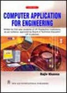 Computer Application For Engineering (as Per U.p. Diploma)