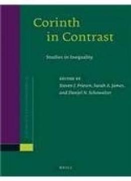 Corinth In Contrast: Studies In Inequality (supplements To Novum Testamentum)