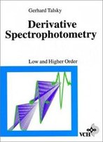 Derivative Spectrophotometry Of First And Higher Orders