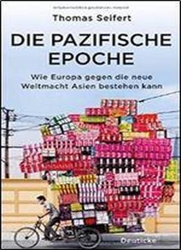 Die Pazifische Epoche