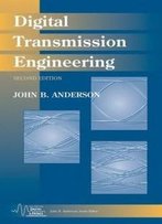 Digital Transmission Engineering (Ieee Series On Digital & Mobile Communication)