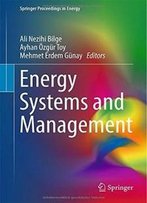 Energy Systems And Management (Springer Proceedings In Energy)