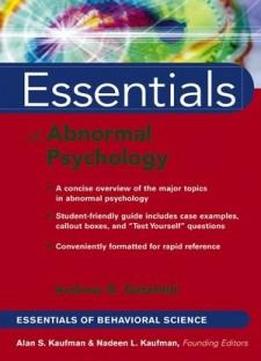 Essentials Of Abnormal Psychology (essentials Of Behavioral Science)