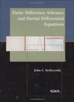 Finite Difference Schemes And Partial Differential Equations