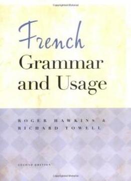 French Grammar And Usage