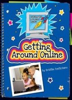 Getting Around Online (Information Explorer Junior)