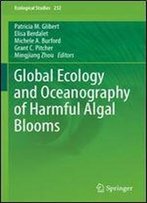 Global Ecology And Oceanography Of Harmful Algal Blooms (Ecological Studies)