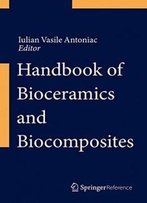 Handbook Of Bioceramics And Biocomposites