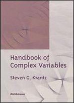 Handbook Of Complex Variables