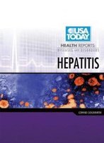 Hepatitis (Usa Today Health Reports: Diseases & Disorders)