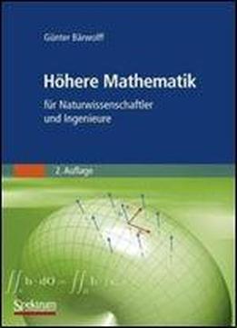 Hohere Mathematik: Fur Naturwissenschaftler Und Ingenieure (sav Mathematik)