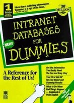 Intranet & Web Databases For Dummies