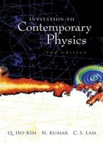 Invitation To Contemporary Physics