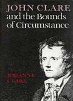 John Clare And The Bounds Of Circumstance
