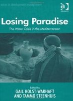 Losing Paradise (Voices In Development Management)