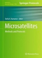 Microsatellites: Methods And Protocols (Methods In Molecular Biology)