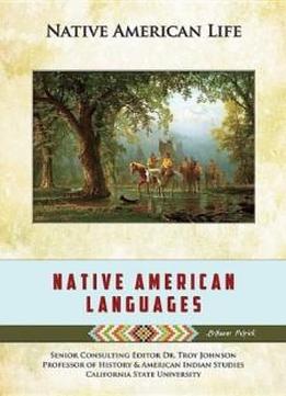 Native American Languages (native American Life (mason Crest))