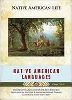 Native American Languages (Native American Life)