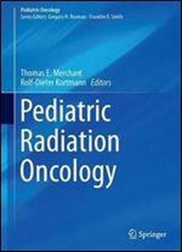 Pediatric Radiation Oncology (pediatric Oncology)