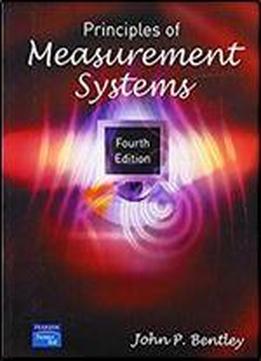 Principles Of Measurement Systems (4th Edition)
