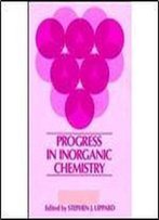 Progress In Inorganic Chemistry, Volume 26 (V. 26)