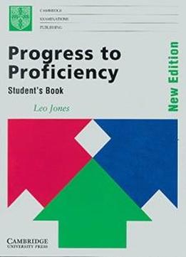Progress To Proficiency Student's Book: New Edition
