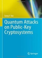 Quantum Attacks On Public-Key Cryptosystems