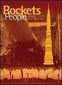 Rockets And People Volume Iv: The Moon Race