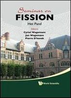 Seminar On Fission 1st Edition